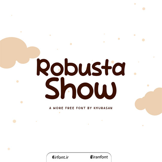فونت انگلیسی فانتزی Robusta Show