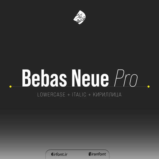 فونت انگلیسی Bebas Neue Pro